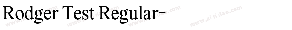Rodger Test Regular字体转换